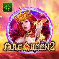 FIRE QUEEN 2